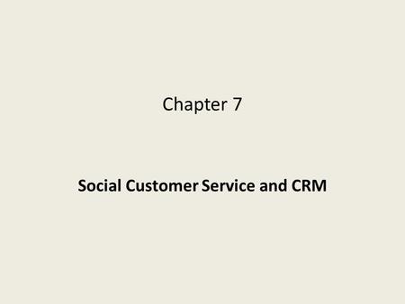 Social Customer Service and CRM