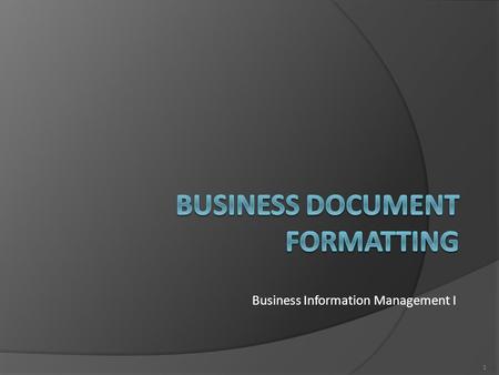 Business Information Management I 1. “Copyright and Terms of Service Copyright © Texas Education Agency. The materials found on this website are copyrighted.