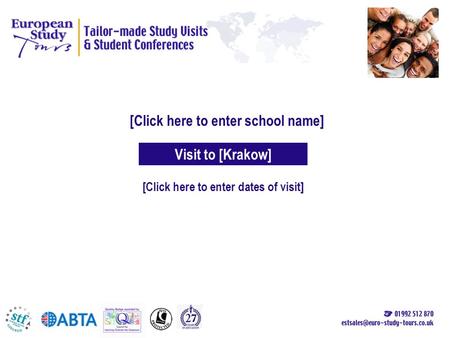 [Click here to enter school name] [Click here to enter dates of visit] Visit to [Krakow]