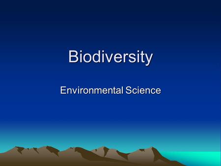 Biodiversity Environmental Science. “The first animal species to go are the big, slow, the tasty, and those with valuable parts such as tusks and skins.”