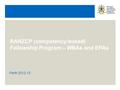 RANZCP (competency-based) Fellowship Program – WBAs and EPAs Perth 2012-13.