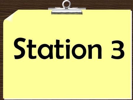 Station 3. Your Task:  As you view the “East Asian Geography” PowerPoint, fill in the blanks to complete the guided notes.  In the margins, draw a COLORFUL.