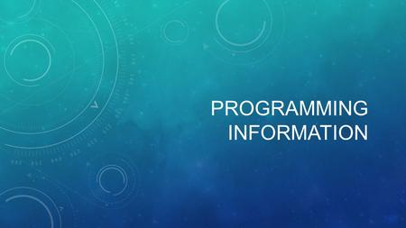 PROGRAMMING INFORMATION. PROCEDURES IN PYTHON Procedures can make code shorter, simpler, and easier to write. If you wanted, for example, to use a certain.