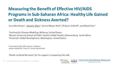 1 | Copyright © 2015 Intellectual Ventures Management, LLC (IV). All rights reserved. Measuring the Benefit of Effective HIV/AIDS Programs in Sub-Saharan.