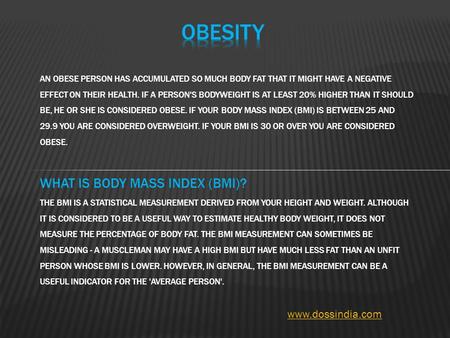 Www.dossindia.com. CONSUMING TOO MANY CALORIES. LEADING A SEDENTARY LIFESTYLE. NOT SLEEPING ENOUGH. ENDOCRINE DISRUPTORS, SUCH AS SOME FOODS THAT INTERFERE.