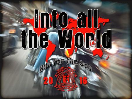 Changing the World, The ministry of the Christian Motorcyclists Association was founded out of a desire to reach out to others with the love of Jesus.