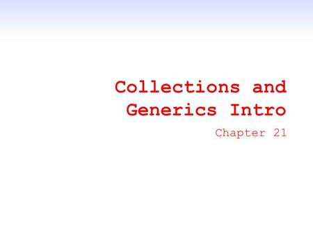 Chapter 21 1. 2  Array-like data structures  ArrayList  Queue  Stack  Hashtable  SortedList  Offer programming convenience for specific access.