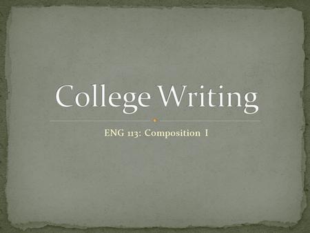 ENG 113: Composition I. The mission of York College is to transform lives through Christ-centered education and to equip students for lifelong service.