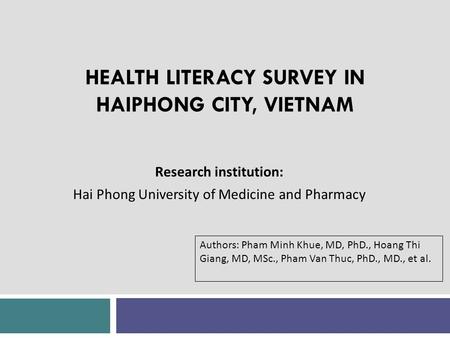 HEALTH LITERACY SURVEY IN HAIPHONG CITY, VIETNAM