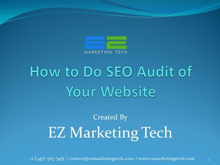 Created By EZ Marketing Tech 1 +1 (347)-507-5471 | |