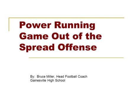 Power Running Game Out of the Spread Offense