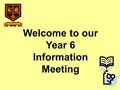 Welcome to our Year 6 Information Meeting. Maths & Literacy Maths Following the 2014 National Curriculum – Number & Place Value; Statistics; Geometry.