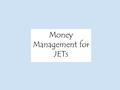 Money Management for JETs. First things first: How much money should I bring to Japan?