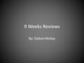 9 Weeks Reviews By: Dalton McKay. Zheng He Zheng He was a chines explorer. He commanded Voyages to Southeast Asia, South Asia, the Middle East, and the.