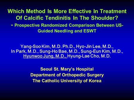 Which Method Is More Effective In Treatment Of Calcific Tendinitis In The Shoulder? - Prospective Randomized Comparison Between US- Guided Needling and.