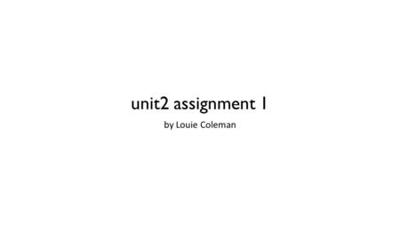 Unit2 assignment 1 by Louie Coleman. job role of a lighting technician is to set up and operate a lighting show and work as a circlet in a team to set.