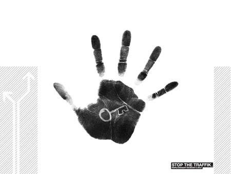 Lesson 1: Human trafficking Human Trafficking is … Labor trafficking is... 1. Recruiting, hiding, moving, providing or getting someone. 2. Forcing, tricking.