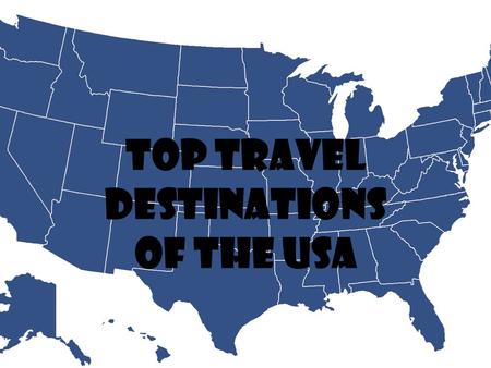 Top Travel Destinations of the USA. content Mount Rushmore Yellowstone Yosemite Grand Canyon San Francisco Seattle Honolulu Orlando Las Vegas.