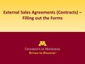 External Sales Agreements (Contracts) – Filling out the Forms.