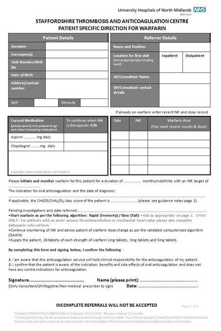 Warfarin PSD/HOF001/GB/DC/Rev013 Issued : 24.03.2016 Review interval:12 months This document may be reviewed and reissued electronically without notice.