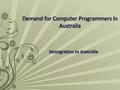 Immigration is a long back trend and is more popular among the Indians. As India fails to provide growth and opportunities to the skilled candidates so,