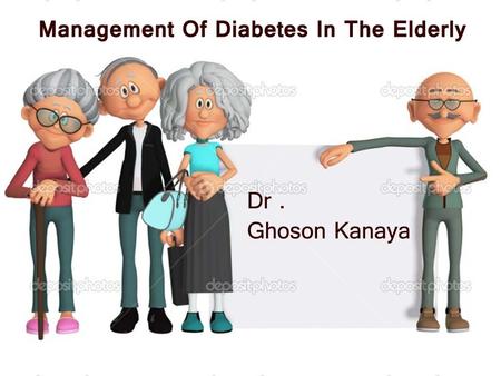 Who is considered elderly? “Young old” 65-75 years “Old, old” >75 years.