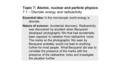 Essential idea: In the microscopic world energy is discrete. Nature of science: Accidental discovery: Radioactivity was discovered by accident when Becquerel.