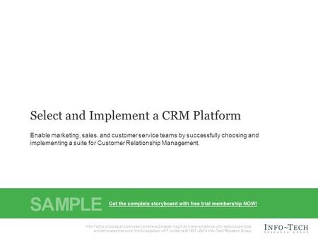 Info-Tech Research Group1 1 Info-Tech Research Group, Inc. Is a global leader in providing IT research and advice. Info-Tech’s products and services combine.