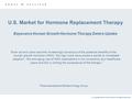 © Copyright 2004 Frost & Sullivan. All Rights Reserved. U.S. Market for Hormone Replacement Therapy Expensive Human Growth Hormone Therapy Deters Uptake.