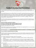 Football Development Committee The BUCS Football Development Committee will comprise of no more than 12 individuals who collectively will meet four times.