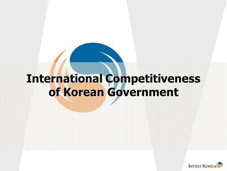 International Competitiveness of Korean Government.