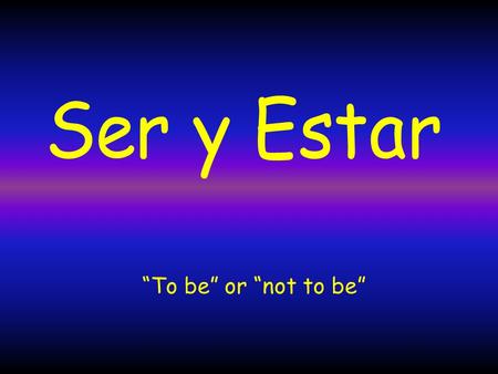 “To be” or “not to be”. What are the fundamental differences between SER and ESTAR?