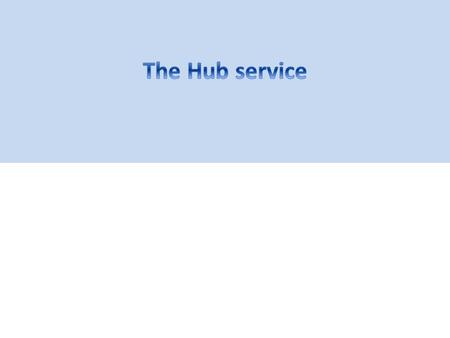 Supports the development & implementation of a IPPC Global ePhyto Hub to: Utilize modern Cloud technology. Ensure there is a secure folder for each countries’