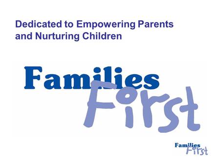 Dedicated to Empowering Parents and Nurturing Children.