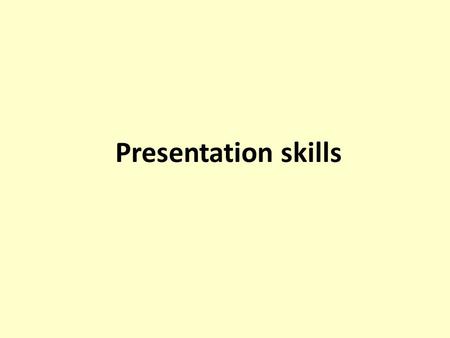 Presentation skills. Session outline  Introduction  Steps in Giving Presentation  Creating effective visual aids  Effective presentation techniques.