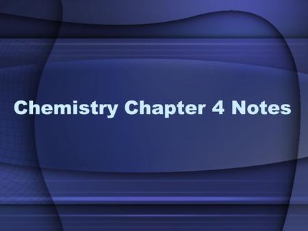 Chemistry Chapter 4 Notes. What you need to know from 4.1-4.2 Mendeleev organized the periodic table first and put the elements in order of increasing.