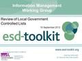 Www.esd-toolkit.org supported by the Local Government Association a local government initiative sharing nationally to improve services locally Information.