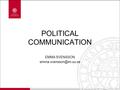 POLITICAL COMMUNICATION EMMA SVENSSON