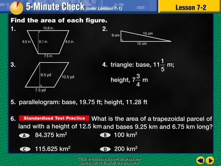5 minute check 2 Click the mouse button or press the Space Bar to display the answers.