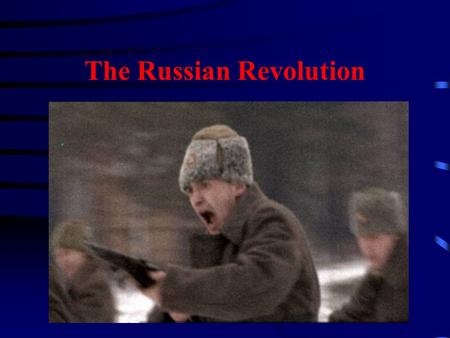 The Russian Revolution. Early 20 c : Russian Social Hierarchy.