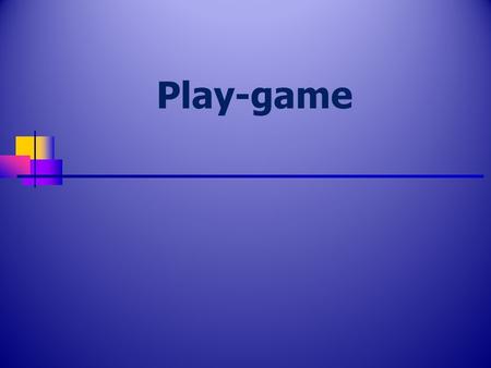 Play-game. The game «Guess». Yes / No questions 1. Is it (big,…)? 2. Is it (red,…)? 3. Can it (run,…)? 4. Does it live in the (river,…)? 5. Is it a (dog,…)?