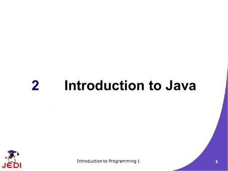 Introduction to Programming 1 1 2Introduction to Java.