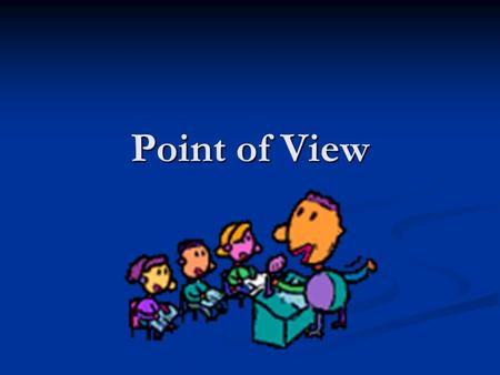 Point of View. Using Language to Persuade Being able to present a sustained and reasoned point of view on an issue is an important life- skill as it develops.