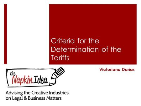 Criteria for the Determination of the Tariffs Victoriano Darias.