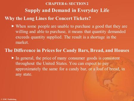 CHAPTER 6: SECTION 2 Supply and Demand in Everyday Life