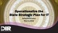 Operationalize the State Strategic Plan for IT Software Currency May 11,2016.