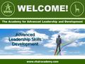 The Academy for Advanced Leadership and Development www.chairacademy.com.