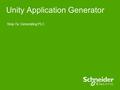 Unity Application Generator Step 7a: Generating PLC.