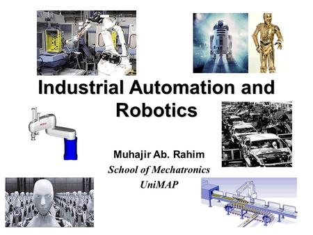 Industrial Automation and Robotics