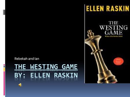 Rebekah and Ian Summary Sixteen people and their families are invited to live in a luxurious apartment building. When the mysterious Mr. Westing is murdered,